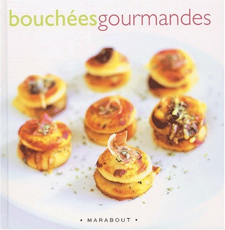 Bouchées gourmandes 9782501036719