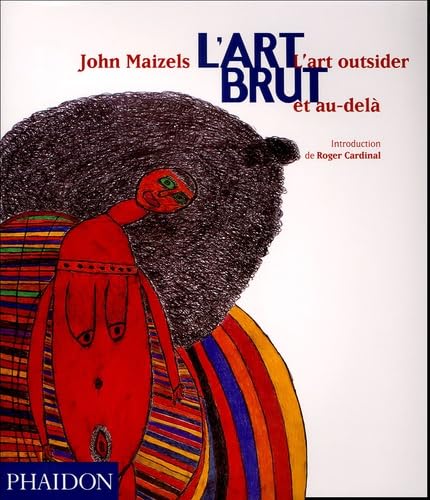 L'art brut (0000) 9780714894447