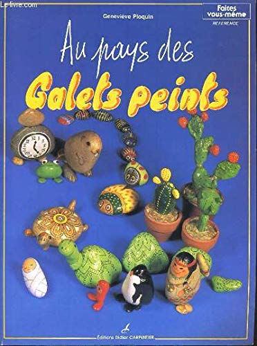 Galets peints Tome 1: Au pays des galets peints 9782906962583