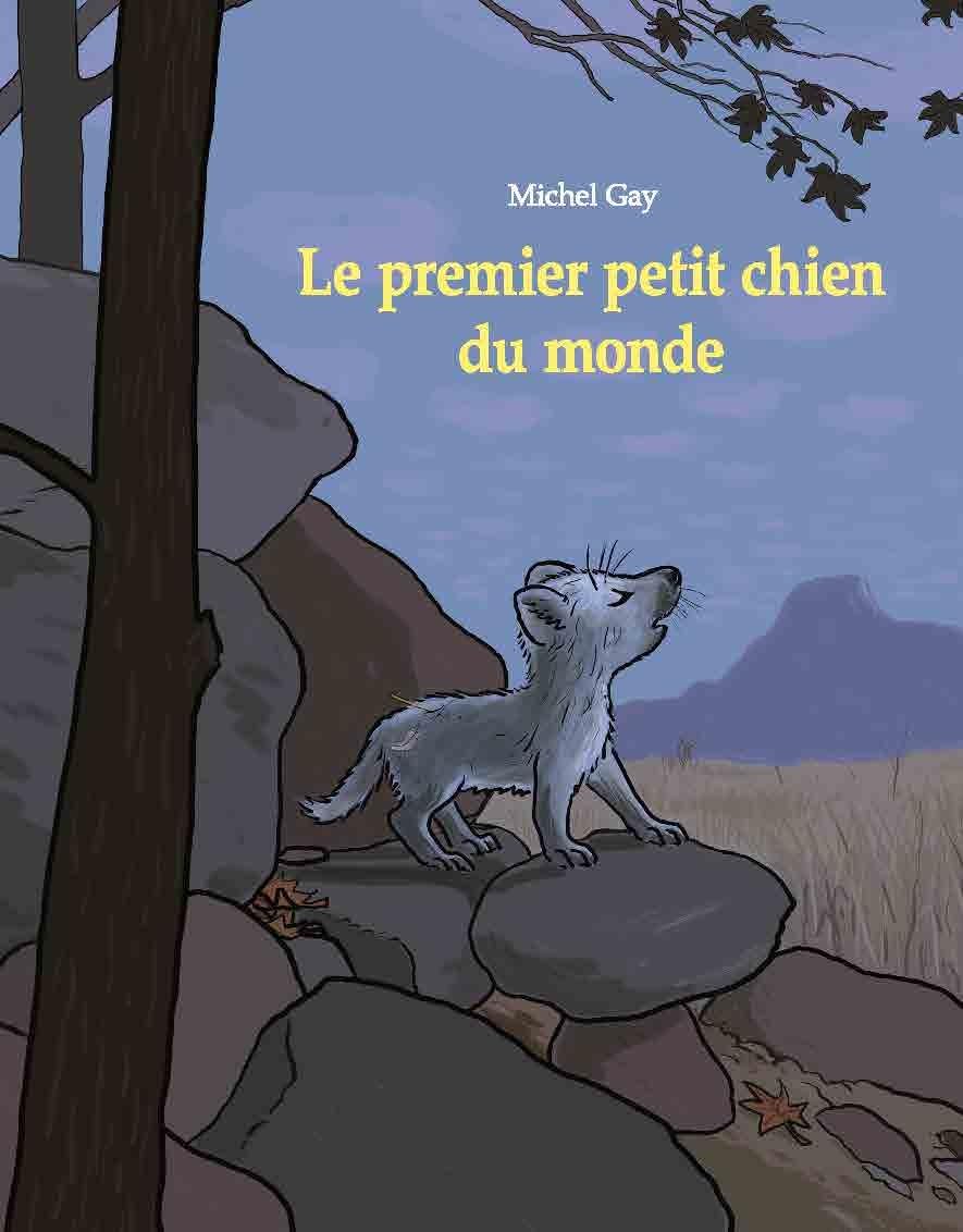 Le premier petit chien du monde 9782211315999