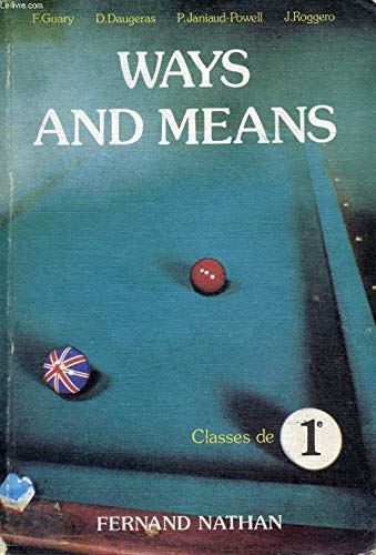 Anglais 1ere Ways And Means 9782091751252