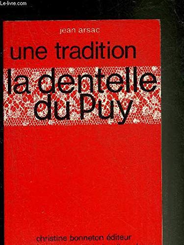 La Dentelle du Puy 9782862530031