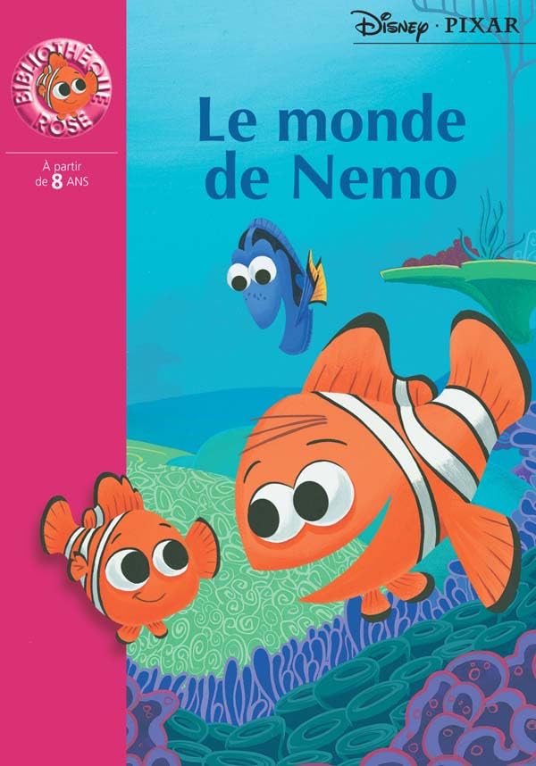 Bibliothèque Disney 03 - Le monde de Némo 9782012010420