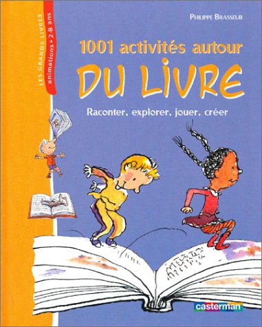 1001 activités autour du livre 9782203144798
