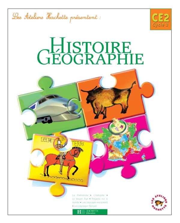 Les ateliers : Histoire-Géographie, CE2 9782011163813