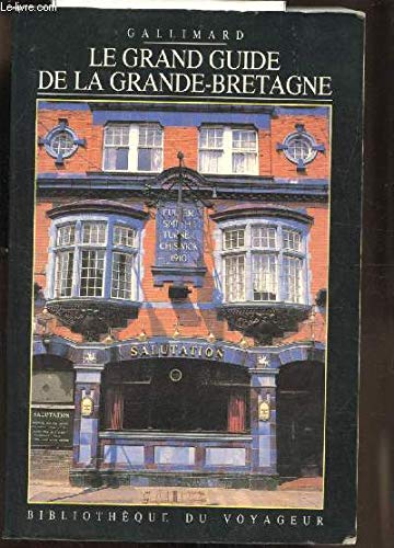 Le Grand Guide de la Grande-Bretagne 1989 9782070717606