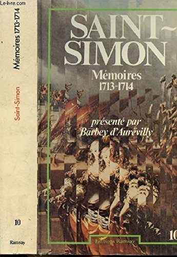 Saint-simon - Mémoires 1713-1714 (présenté par barbey d aurévilly) 