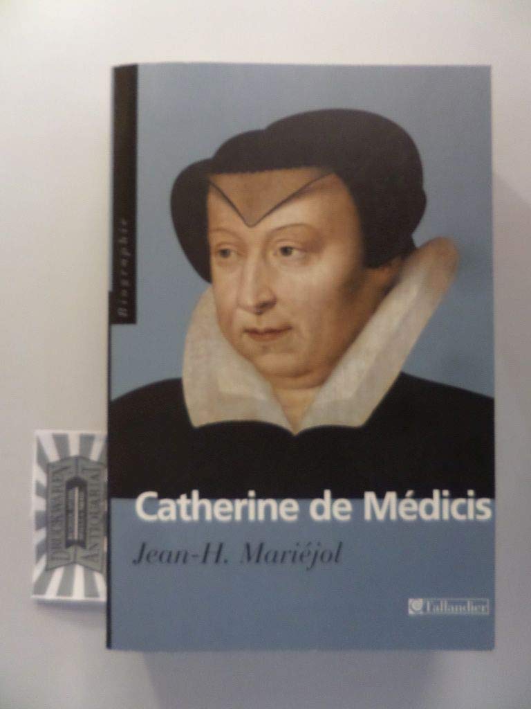 Catherine de Médicis 9782847342260