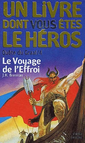 Quête du Graal, tome 4 : Le Voyage de l'effroi 9782070509386