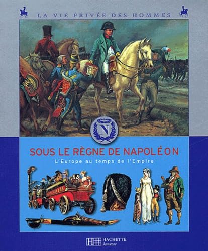 Au temps de Napoléon 9782012919792