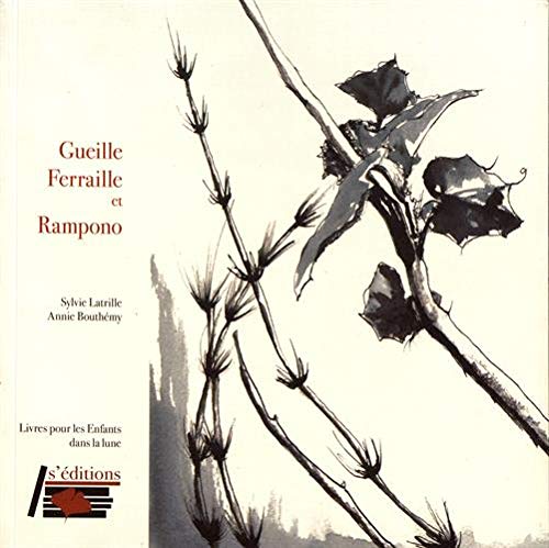 Gueille Ferraille et Rampono 9782903845209