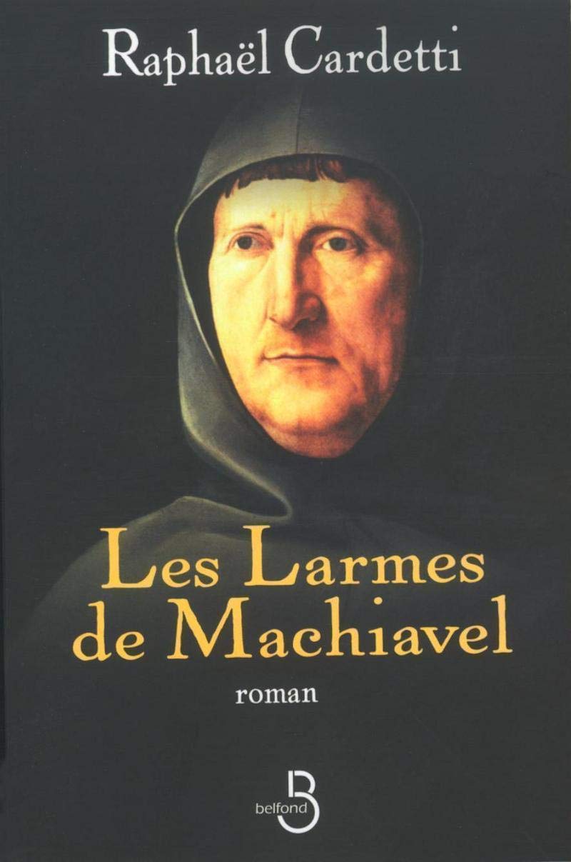 Les Larmes de Machiavel 9782714439673