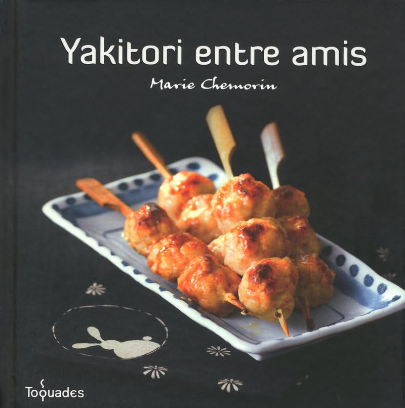 Yakitori entre amis 9782754018302