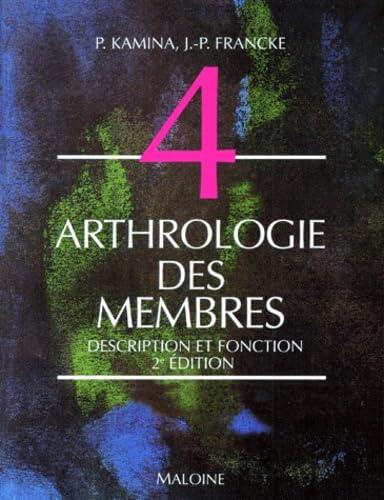 Arthrologie des membres. description et fonction 9782224023089