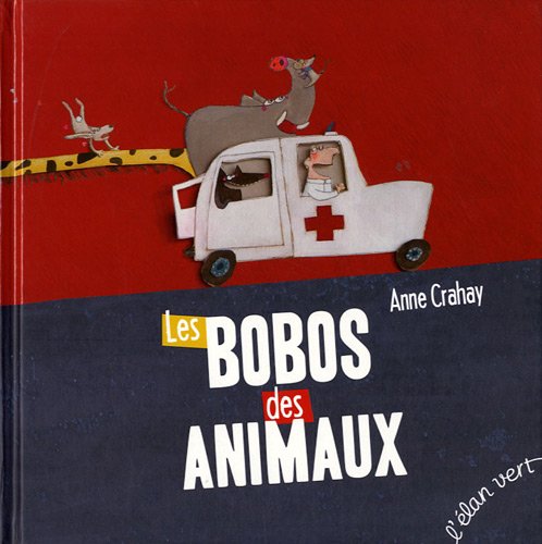 Les bobos des animaux 9782844551870