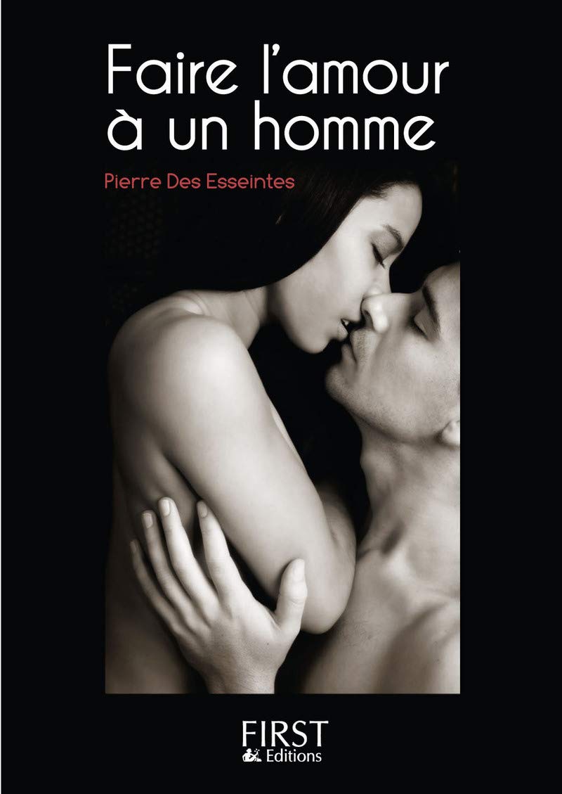 Petit Livre de - Faire l'amour à un homme 9782754048705