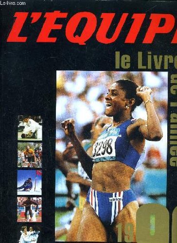 Le livre de l'année 1996 : Un an de reportages des journalistes de L'Équipe 