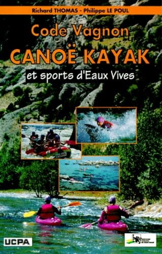 Code Vagnon Canoë-kayak et sports d'eaux vives 9782857251125