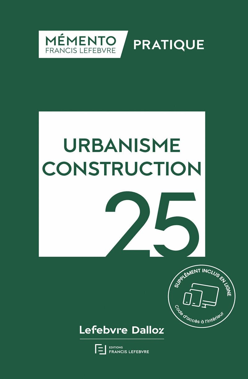 Mémento Urbanisme Construction 2025 9782368937266