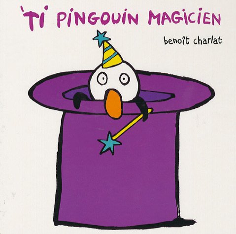 'Ti pingouin magicien 9782211086431