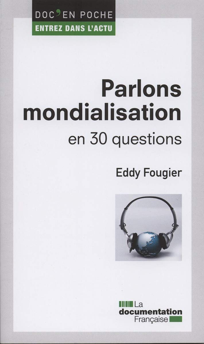 Parlons mondialisation en 30 questions 9782110088079