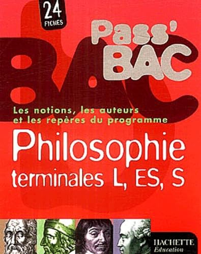 Pass'Bac : Philosophie, terminales L - ES - S (Fiches) 9782011689146