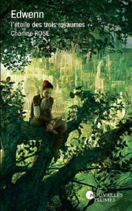 Edwenn - Tome 2. L'étoile des trois royaumes 9782298145403