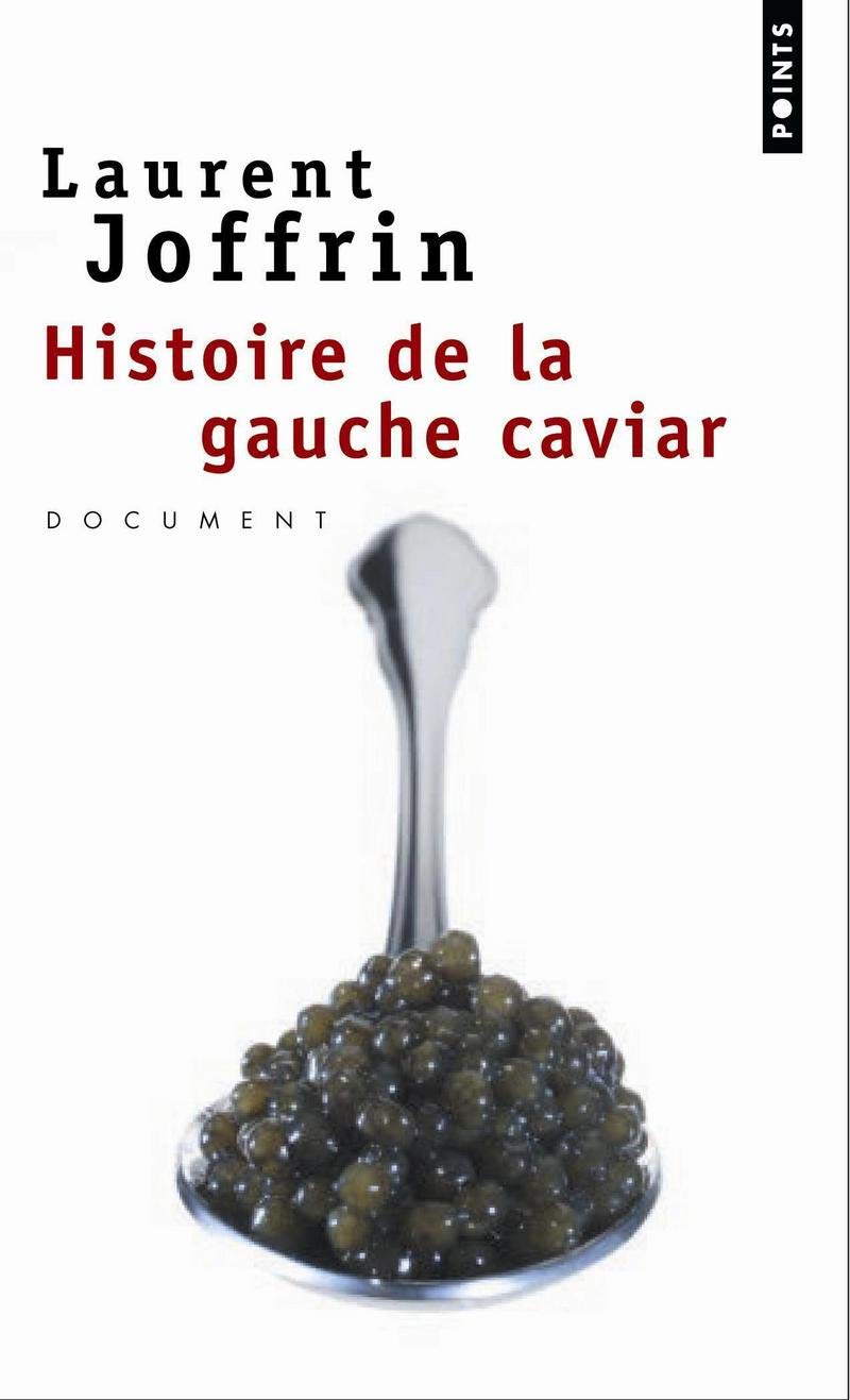 Histoire de la gauche caviar 9782757802298