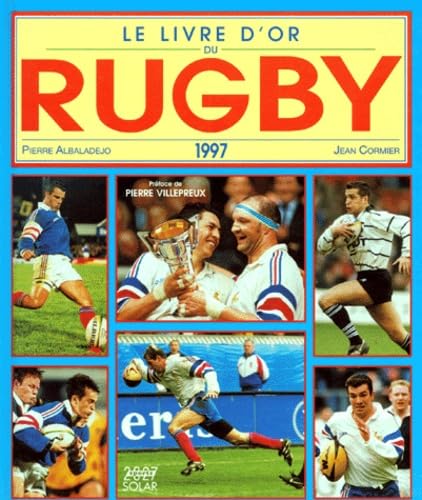 Le livre d'or du rugby 1997 9782263026348