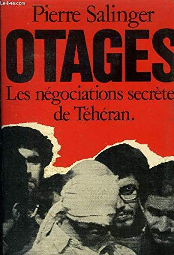otages : les negociations secretes de teheran 