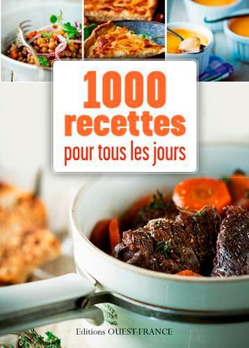 1000 recettes pour tous les jours 9782737364853