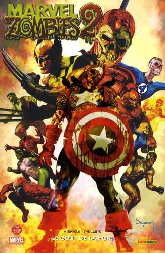 Marvel Zombies, Tome 2 : Le goût de la mort 9782809404029