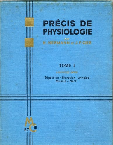 Precis De Physiologie. Tome 1, Bioenergetique Et Rations Alimentaires 9782225452765