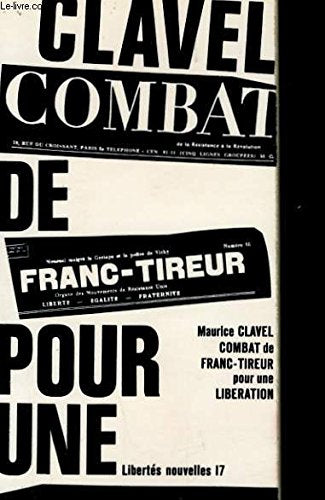 Combat de franc-tireur pour une liberation 