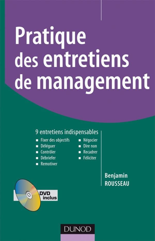Pratique des entretiens de management - 9 entretiens indispensables - Livre+DVD: 9 entretiens indispensables 9782100511273
