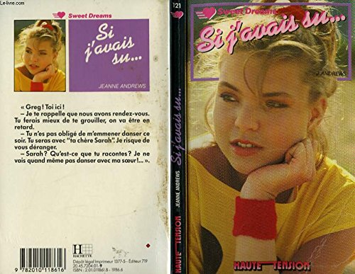 Si j'avais su (Haute tension) [Reliure inconnue] by Andrews, Jeanne 9782010118616