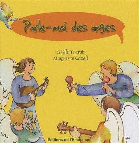 Parle-moi des anges 9782915313673
