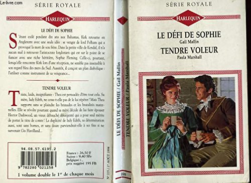 LE DEFI DE SOPHIE SUIVI DE TENDRE VOLEUR (DEBT OF HONOUR - THE MOON SHINE BRIGHT) 9782280021258