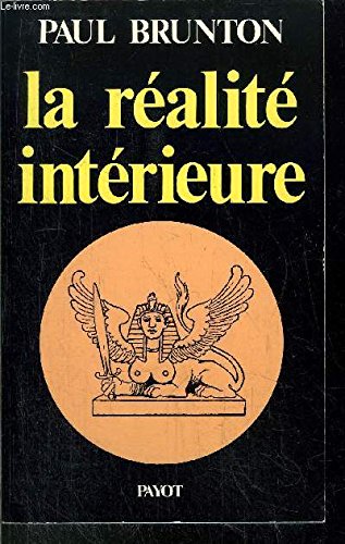 La realite intérieure 9782228172202