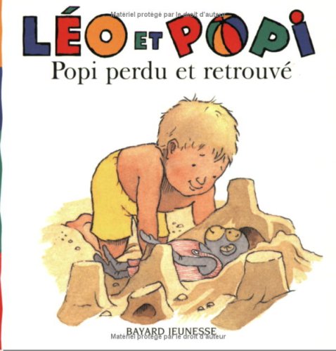 Popi perdu et retrouvé 9782747017381