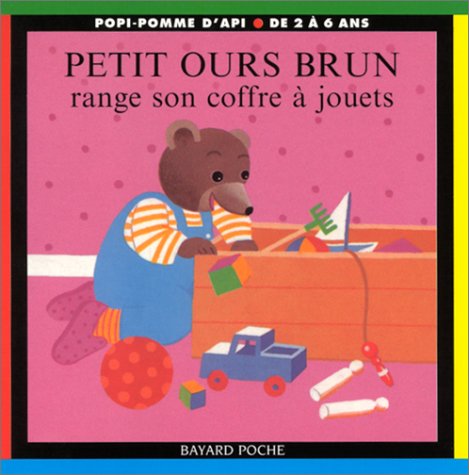 Petit Ours Brun range son coffre à jouets 9782747006743