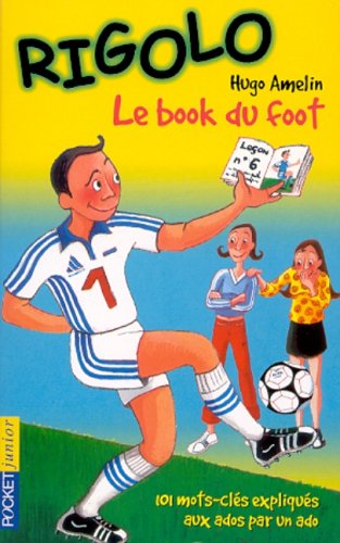 RIGOLO T26 BOOK DU FOOT 9782266116015