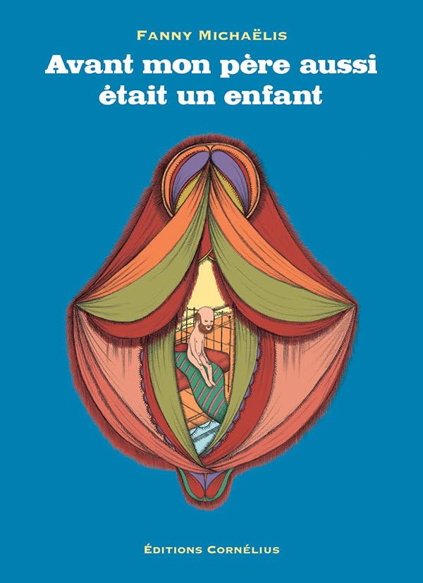 Avant aussi mon père était un enfant 9782360810178