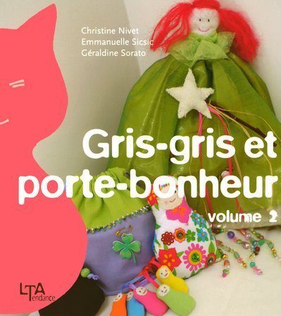 Gris-gris et porte-bonheur: Tome 2 9782283586693