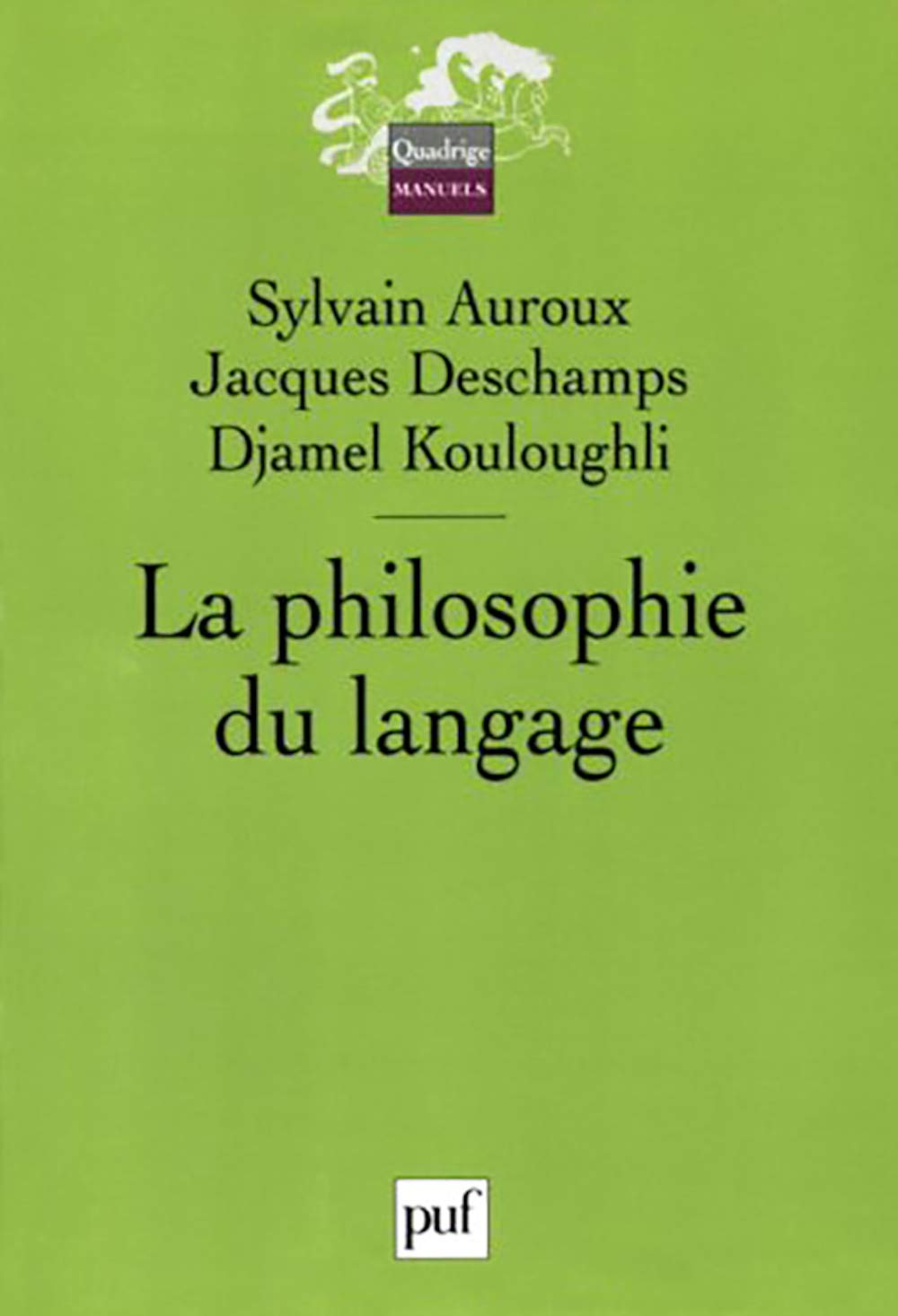 La philosophie du langage 9782130547068