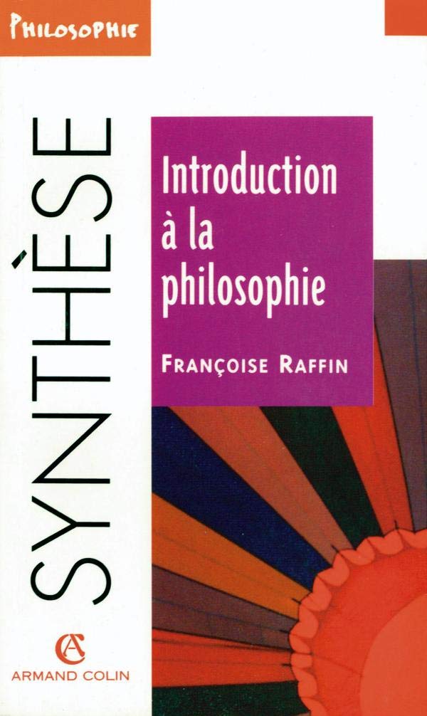 Introduction à la philosophie 9782200018108