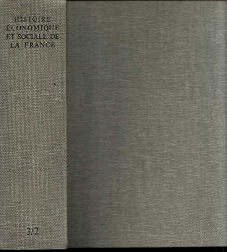 Histoire économique et sociale de la France : 1789-années 1880 