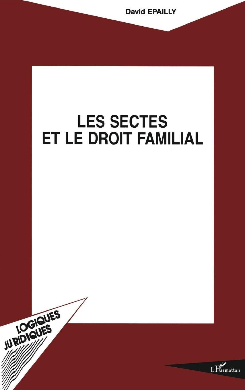 Sectes et le droit familial(les) 9782738491077
