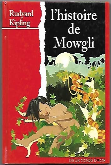 L'histoire de Mowgli 9782013919425