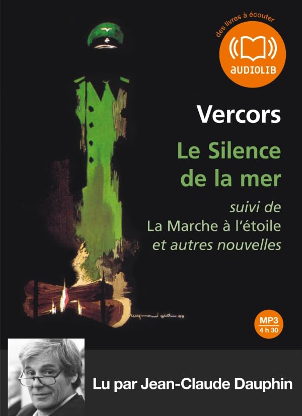 Le Silence de la mer et autres nouvelles: Livre audio 1 CD MP3 - Suivi d'un entretien avec François Bruller, fils de l'auteur 9782356412805